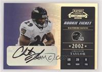 Rookie Ticket - Chester Taylor #/315
