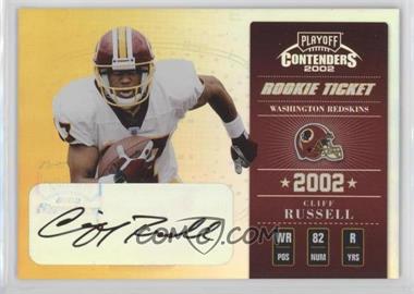 2002 Playoff Contenders - [Base] #117 - Rookie Ticket - Cliff Russell /545