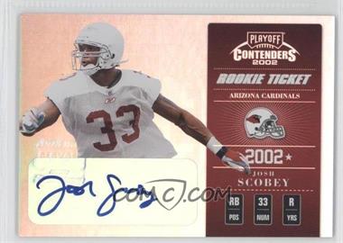 2002 Playoff Contenders - [Base] #141 - Rookie Ticket - Josh Scobey /615