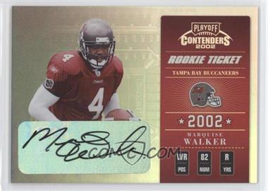 2002 Playoff Contenders - [Base] #154 - Rookie Ticket - Marquise Walker /330