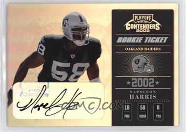 2002 Playoff Contenders - [Base] #159 - Rookie Ticket - Napoleon Harris /900