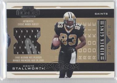 2002 Playoff Honors - [Base] - Rookie Hidden Gems Autographs #227 - Rookie Gems - Donte Stallworth /650