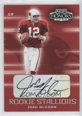 2002 Playoff Honors - Rookie Stallions - Autographs #RS-25 - Josh McCown /100