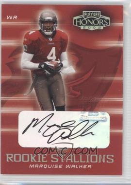 2002 Playoff Honors - Rookie Stallions - Autographs #RS-33 - Marquise Walker /100