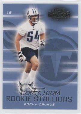 2002 Playoff Honors - Rookie Stallions #RS-39 - Rocky Calmus