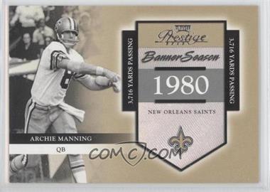 2002 Playoff Prestige - Banner Season #BS-2 - Archie Manning /1980