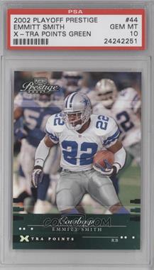 2002 Playoff Prestige - [Base] - Xtra Points Green #44 - Emmitt Smith /150 [PSA 10 GEM MT]