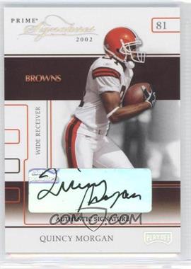 2002 Playoff Prime Signatures - [Base] - Authentic Signatures #46 - Quincy Morgan /160