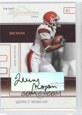 2002 Playoff Prime Signatures - [Base] - Authentic Signatures #46 - Quincy Morgan /160