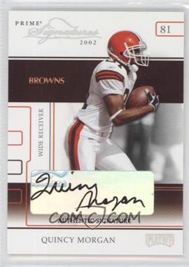 2002 Playoff Prime Signatures - [Base] - Authentic Signatures #46 - Quincy Morgan /160