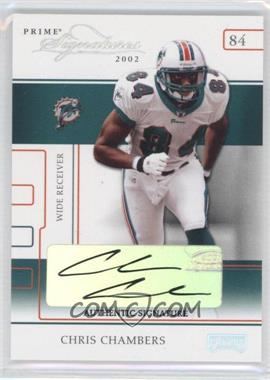 2002 Playoff Prime Signatures - [Base] - Authentic Signatures #9 - Chris Chambers /223