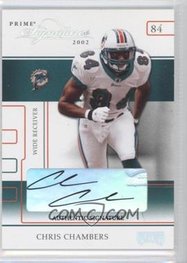 2002 Playoff Prime Signatures - [Base] - Authentic Signatures #9 - Chris Chambers /223