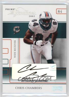 2002 Playoff Prime Signatures - [Base] - Authentic Signatures #9 - Chris Chambers /223