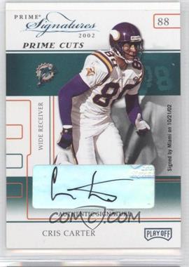 2002 Playoff Prime Signatures - [Base] - Prime Cut Signatures #10 - Cris Carter /5 [Noted]