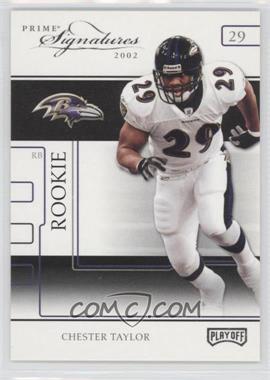 2002 Playoff Prime Signatures - [Base] #100 - Chester Taylor /250