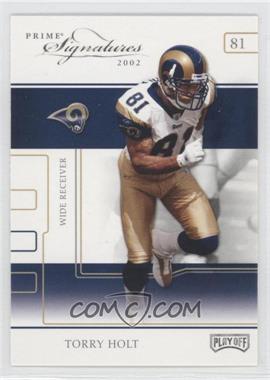 2002 Playoff Prime Signatures - [Base] #35 - Torry Holt