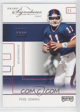 2002 Playoff Prime Signatures - [Base] #57 - Phil Simms