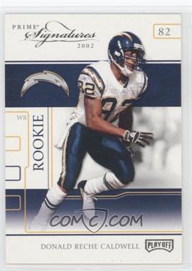2002 Playoff Prime Signatures - [Base] #74 - Donald Reche Caldwell /250