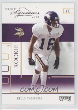 2002 Playoff Prime Signatures - [Base] #85 - Kelly Campbell /250