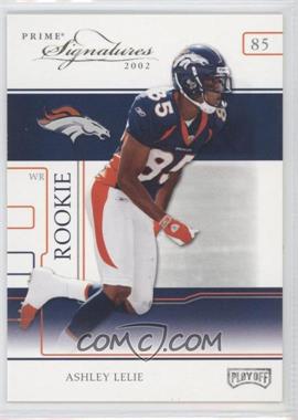 2002 Playoff Prime Signatures - [Base] #86 - Ashley Lelie /250