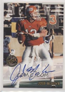 2002 Press Pass - Autographs #_JOMC - Josh McCown