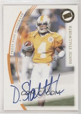 2002 Press Pass JE - Autographs #_DOST - Donte Stallworth