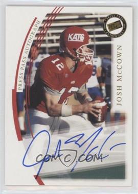 2002 Press Pass JE - Autographs #_JOMC - Josh McCown