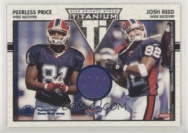 2002 Private Stock Titanium - [Base] - Blue Jerseys #109 - Peerless Price, Josh Reed /200