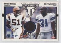 Takeo Spikes, Roy Williams #/200