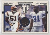 Takeo Spikes, Roy Williams #/200