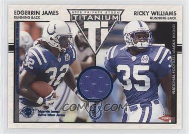 2002 Private Stock Titanium - [Base] - Blue Jerseys #131 - Edgerrin James, Ricky Williams /200