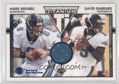 2002 Private Stock Titanium - [Base] - Blue Jerseys #133 - Mark Brunell, David Garrard /200