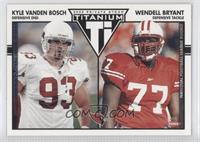 Kyle Vanden Bosch, Wendell Bryant #/325