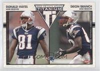 Donald Hayes, Deion Branch