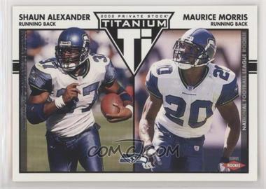 2002 Private Stock Titanium - [Base] - Red Missing Serial Number #167 - Shaun Alexander, Maurice Morris