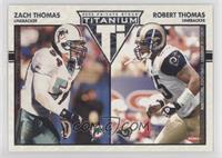 Robert Thomas, Zach Thomas #/275