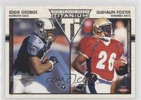 Eddie George, DeShaun Foster #/275