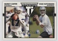 Quincy Carter, Chad Hutchinson