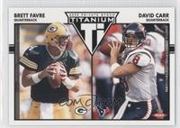 Brett Favre, David Carr