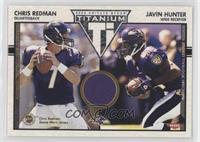 Chris Redman, Javin Hunter #/100