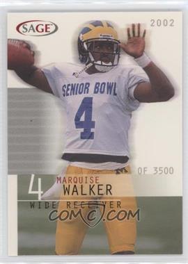 2002 SAGE - [Base] #44 - Marquise Walker /3500