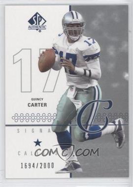 2002 SP Authentic - [Base] #113 - Signal Callers - Quincy Carter /2000