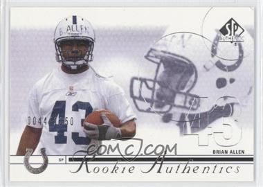 2002 SP Authentic - [Base] #156 - Rookie Authentics - Brian Allen /1150
