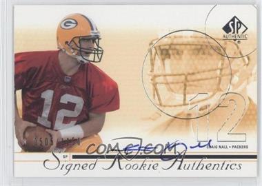 2002 SP Authentic - [Base] #189 - Signed Rookie Authentics - Craig Nall /1150