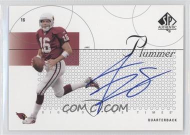 2002 SP Authentic - Sign of the Times #ST-JP - Jake Plummer