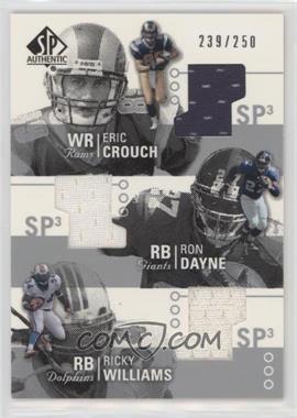 2002 SP Authentic - Threads Triple #AT3-CD - Eric Crouch, Ron Dayne, Ricky Williams /250