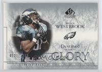 Destined for Glory - Brian Westbrook #/1,100