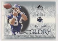 Destined for Glory - Justin Peelle #/1,100