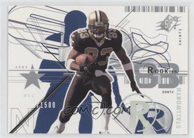 2002 SPx - [Base] #127 - Donte Stallworth /1500