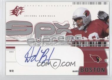 2002 SPx - Supreme Signatures #SS-BO - David Boston